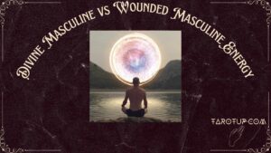 divine-masculine-vs-wounded-masculine-energy-a-deep-dive-into-their-dynamics Featured Image